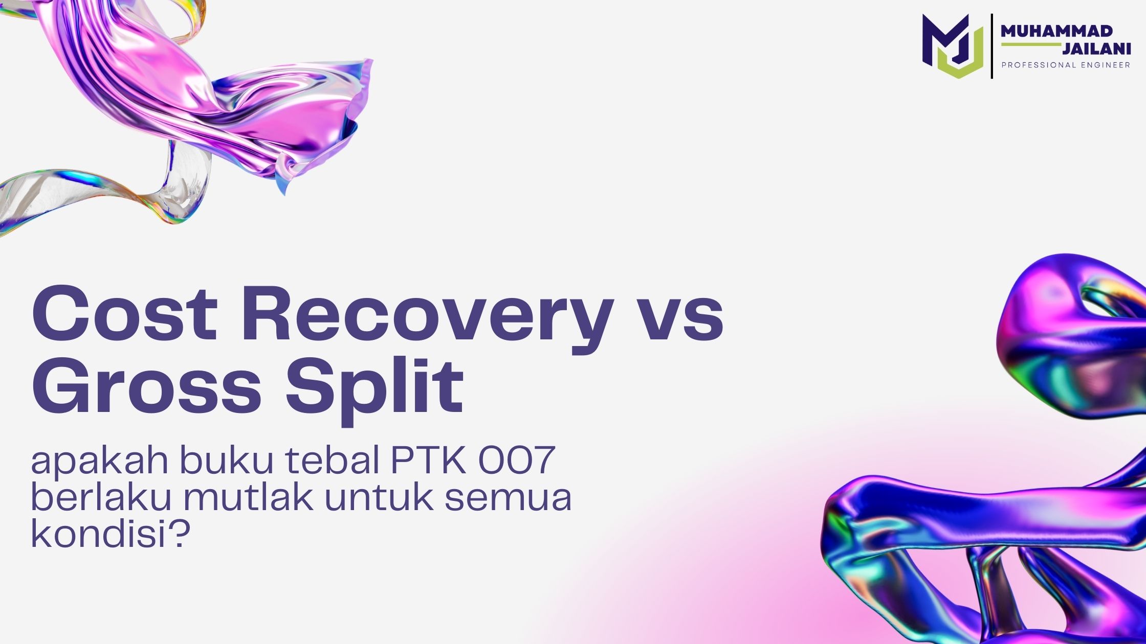 Cost Recovery vs Gross Split